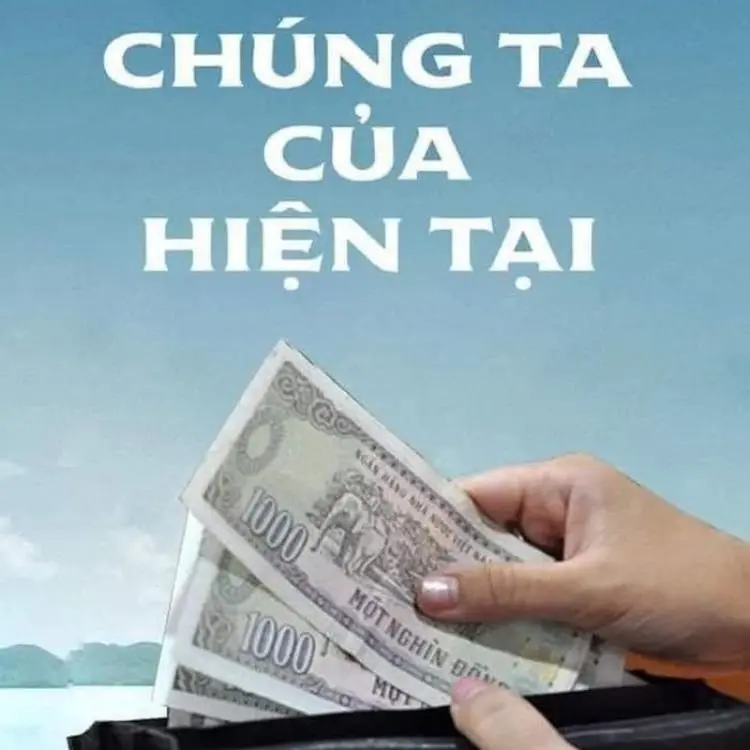 Meme hết tiền 25