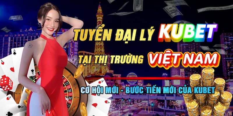 Đại lý kubet 02