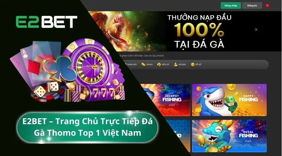 Sân chơi đa dạng tại e2bet